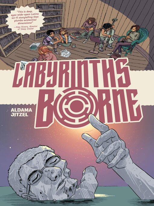 Title details for Labyrinths Borne by Frederick Luis Aldama - Available